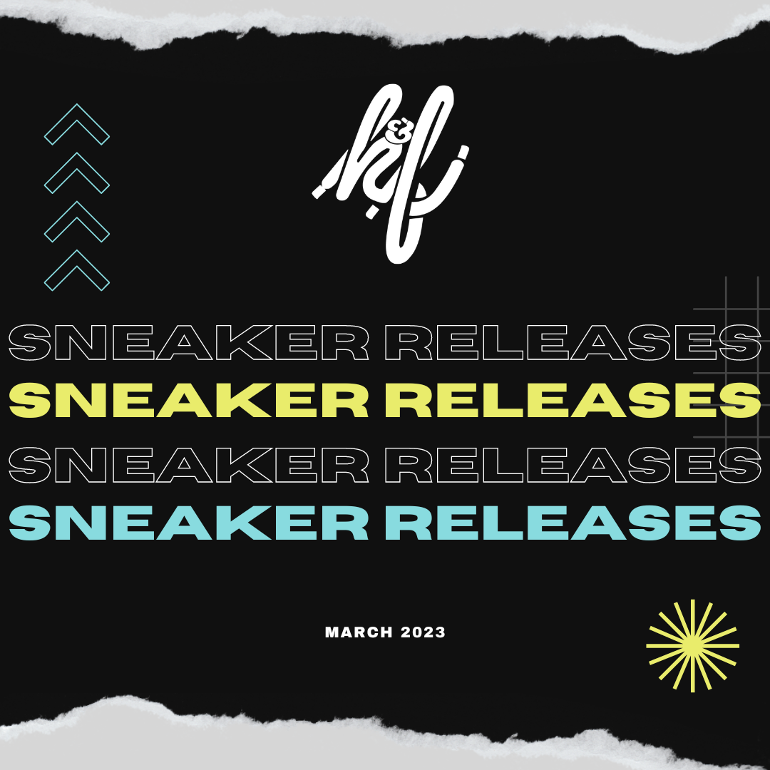 March 2023 Sneaker Releases