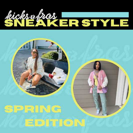 Sneaker Style: The Spring Edition