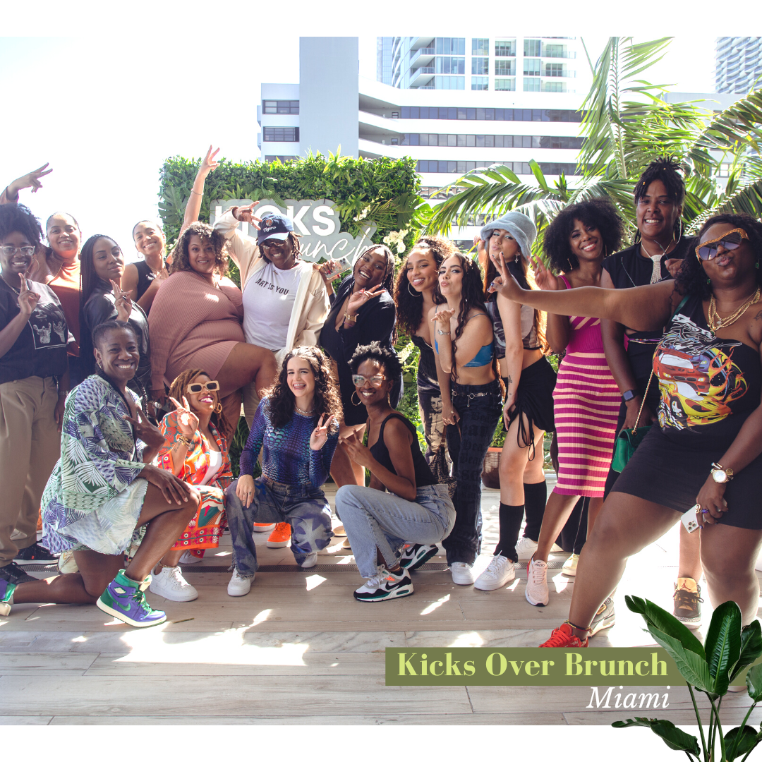 Kicks Over Brunch Recap: Miami, FL Edition! 🌴🌴