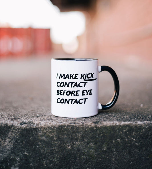I Make Kick Contact Mug